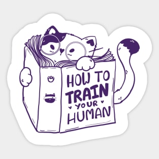 How to Train Your Human-Purple Sticker